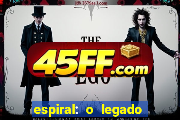 espiral: o legado de jogos mortais filme completo dublado